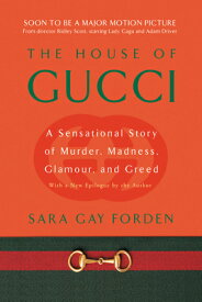 HOUSE OF GUCCI(C) [ SARA GAY FORDEN ]