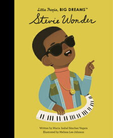 Stevie Wonder STEVIE WONDER （Little People, Big Dreams） [ Maria Isabel Sanchez Vegara ]