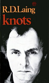 Knots KNOTS [ R. D. Laing ]
