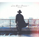 入野自由6thミニアルバム「Live Your Dream」 (豪華盤)