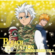 RADIO　DJCD：BLEACH“B”STATION：Second　Season　2