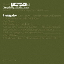 Music for instigator #2 Compiled by Shinichi Osawa [ Shinichi Osawa ]