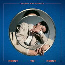 【楽天ブックス限定先着特典】POINT TO POINT (初回限定盤 CD＋DVD)(ポストカードD絵柄)