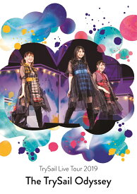 TrySail Live Tour 2019 “The TrySail Odyssey"【Blu-ray】 [ TrySail ]