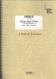 LPS192@NOW@AND@THEN`ꂽ߂ā`^MY@LITTLE@LOVER