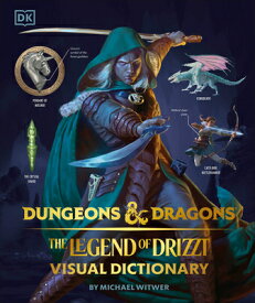 Dungeons and Dragons the Legend of Drizzt Visual Dictionary D&D- THE LEGEND OF DRIZZT VISU [ Michael Witwer ]