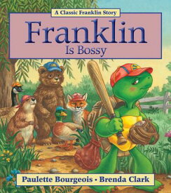 FRANKLIN IS BOSSY(P) [ PAULETTE/CLARK BOURGEOIS, BRENDA ]