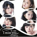I miss you/THE FUTURE (初回限定盤C CD+DVD)