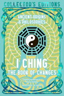 I Ching: The Book of Changes