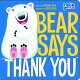 BEAR SAYS THANK YOU(BB)