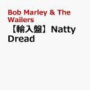 【輸入盤】Natty Dread