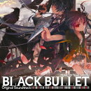 BLACK BULLET Original Soundtrack