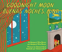Goodnight Moon/Buenas Noches, Luna　GOODNIGHT MOON/BUENAS NOCHES L