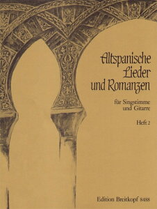 �y�A���y���zALTSPANISCHE LIEDER UND ROMANZE BD.2 MIT GITARRE