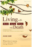 【POD】Living with Birth, Aging, Illness, and Death: A Buddhist Journey through Modern Bioethics and Human Dignity