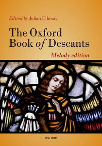�y�A���y���zOxford Book of Descants, The(�����f�B�[��/���t�Ȃ�)/Elloway��