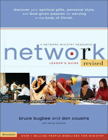 Network Leader's Guide: The Right People, in the Right Places, for the Right Reasons, at the Right T NETWORK LEADERS GD REV/E [ Bruce L. Bugbee ]