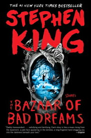 The Bazaar of Bad Dreams BAZAAR OF BAD DREAMS [ Stephen King ]