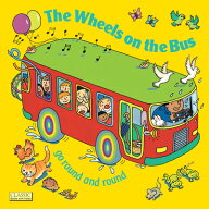 The Wheels on the Bus WHEELS ON THE BUS REV/E-BOARD （Classic Books with Holes Board Book） [ Anni…