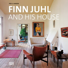 FINN JUHL AND HIS HOUSE(H) [ PER H HANSEN ]