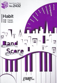 Habit （BAND　SCORE　PIECE）