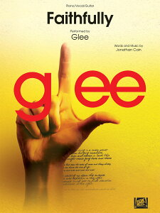yAyzFaithfully(Performed in Glee)