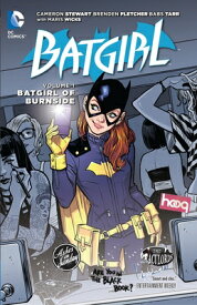 Batgirl Vol. 1: Batgirl of Burnside (the New 52) BATGIRL VOL 1 BATGIRL OF BURNS [ Cameron Stewart ]