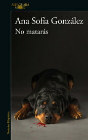 No Matars / You Shall Not Kill SPA-NO MATARAS / YOU SHALL NOT [ Ana Sofa Gonzlez ]