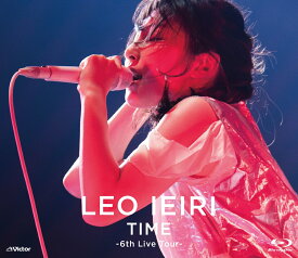 TIME ～6th Live Tour～【Blu-ray】 [ 家入レオ ]