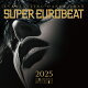 SUPER EUROBEAT 2025