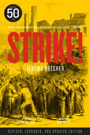 Strike! STRIKE ANNIV/E 50/E [ Jeremy Brecher ]