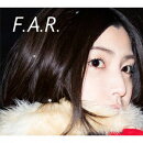 F.A.R. (初回限定盤 CD＋DVD)