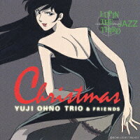 LUPIN THE THIRD 「JAZZ」 “Christmas”