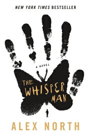 The Whisper Man WHISPER MAN [ Alex North ]