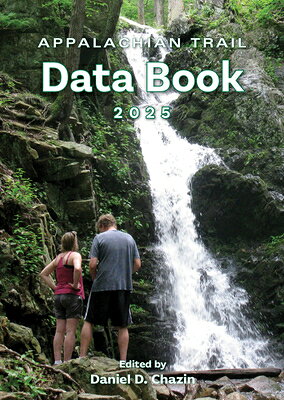 楽天ブックス: Appalachian Trail Data Book 2025 - Daniel Chazin ...