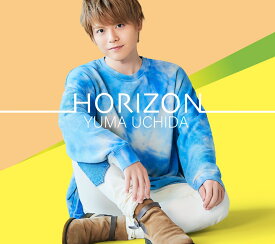 HORIZON (CD＋DVD) [ 内田雄馬 ]