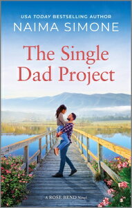 The Single Dad Project SINGLE DAD PROJECT ORIGINAL/E iRose Bendj [ Naima Simone ]