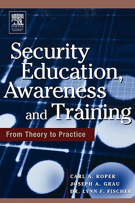 楽天ブックス: Security Education, Awareness and Training: Seat from Theory to ...