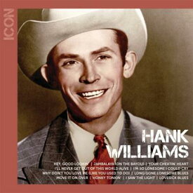 【輸入盤】Icon [ Hank Williams ]