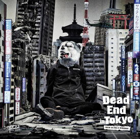 Dead End in Tokyo (初回限定盤 CD＋DVD) [ MAN WITH A MISSION ]