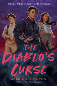 The Diablo's Curse DIABLOS CURSE [ Gabe Cole Novoa ]