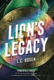 Lion's Legacy LIONS LEGACY （Tennessee Russo） [ L. C. Rosen ]