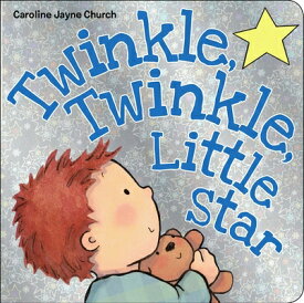 TWINKLE,TWINKLE,LITTLE STAR(BB) [ CAROLINE JAYNE CHURCH ]