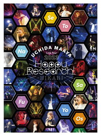 UCHIDA MAAYA Live Tour 2023　Happy Research! -HIKARI-【Blu-ray】 [ 内田真礼 ]
