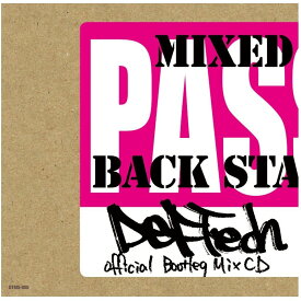 Official Bootleg Mix CD [ Def Tech ]