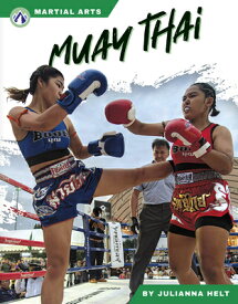 Muay Thai MUAY THAI [ Julianna Helt ]