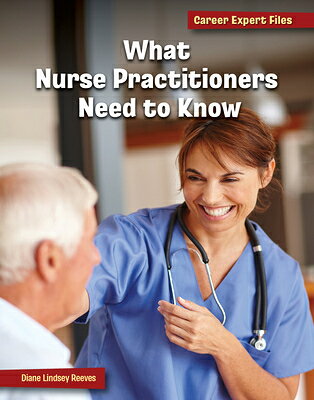 楽天ブックス: What Nurse Practitioners Need to Know - Diane Lindsey Reeves ...