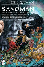 The Sandman: The Deluxe Edition Book Two SANDMAN THE DLX /E BK 2 [ Neil Gaiman ]