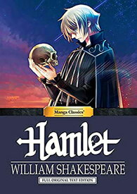 Manga Classics Hamlet MANGA CLASSICS HAMLET [ William Shakespeare ]