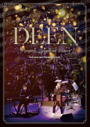 DEEN Premium Symphonic Concert -GRAND TRANSFORMATION-（初回仕様限定盤）